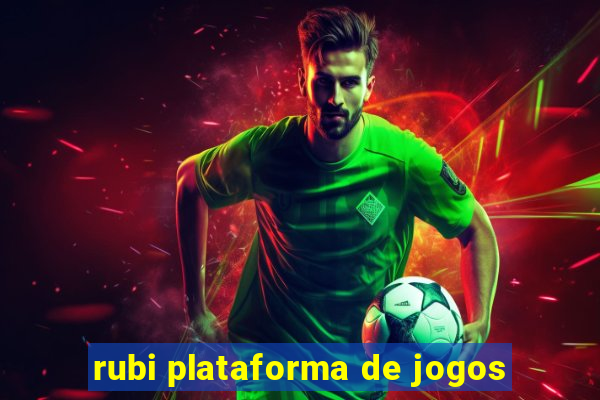 rubi plataforma de jogos